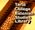 Tartu College Estonian Studies Library